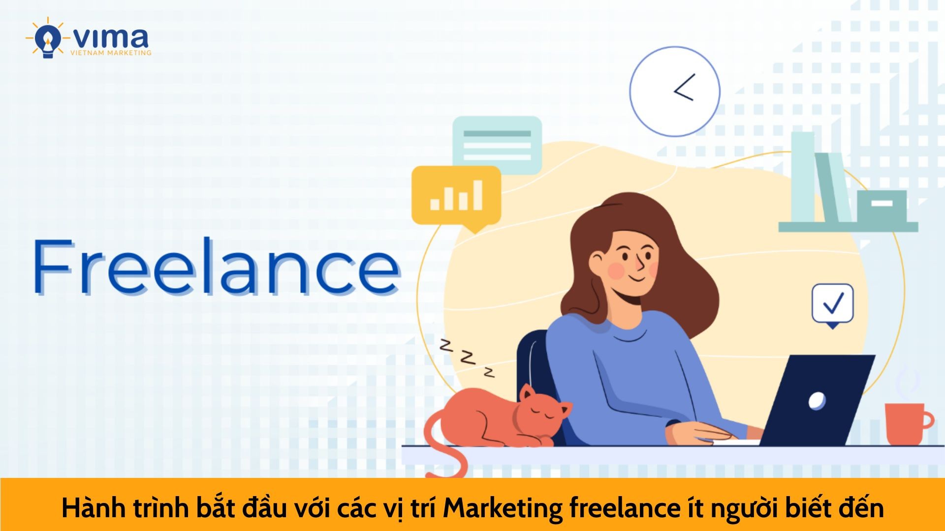 Hành trình bắt đầu với các vị trí Marketing freelance ít người biết đến
